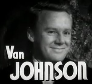 Van Johnson as the lead character in High Barbaree -- who's turned his back on his childhood dreams